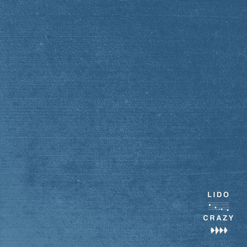 Lido - Crazy