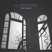 Roi Okev - All Right Now