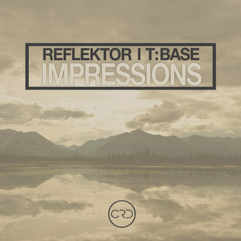 Reflektor & T:Base - Impressions