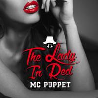 Mc Puppet - The Lady in Red