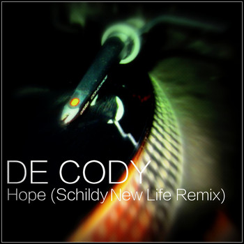 De Cody - Hope (Schildy New Life Remix)
