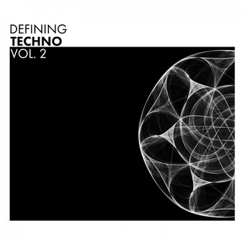 Various Artists - Defining Techno, Vol. 2