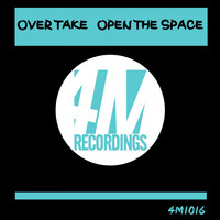 Over Take - Open the Space