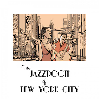 Various Artists - The Jazzroom of New York City
