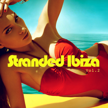 Various Artists - Stranded Ibiza, Vol. 2