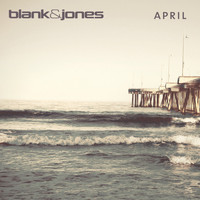 Blank & Jones & Jan Loechel - April