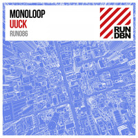 Monoloop - Uuck