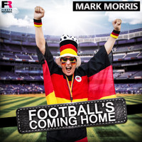Mark Morris - Football's Coming Home