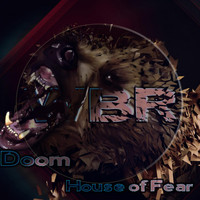 Doom - House of Fear