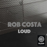 Rob Costa - Loud