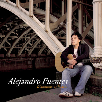 Alejandro Fuentes - Diamond Or Pearls