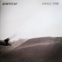 Håkon Kornstad - Dwell Time
