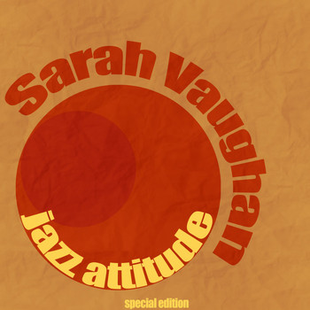 Sarah Vaughan - Jazz Attitude