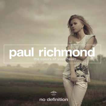 Paul Richmond - The Colors of Your Heart