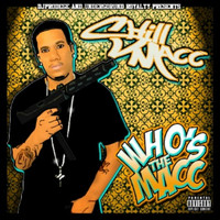 Shill Macc - Who's the Macc (Explicit)