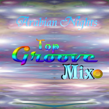 Gytara - Arabian Nights Top Groove Mix