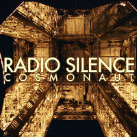 Cosmonaut - Radio Silence