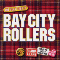 Bay City Rollers - Bay City Rollers - The Best Of