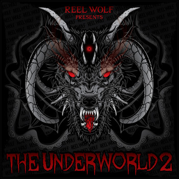Reel Wolf - The Underworld 2 (Deluxe Edition) (Explicit)
