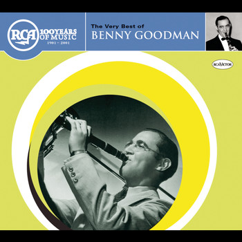 Benny Goodman - Benny Goodman: Very Best of Benny Goodman