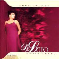Anais Abreu - De Lujo (Soul Deluxe)
