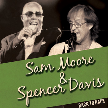 Various - Back to Back: Sam Moore & Spencer Davis (Live)