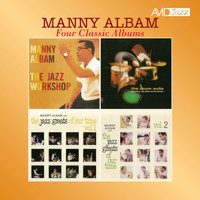 Manny Albam - Four Classic Albums (Jazz Workshop / The Drum Suite / The Jazz Greats of Our Time, Vol. 1 / The Jazz Greats of Our Time, Vol. 2) [Remastered]