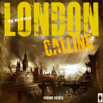 Various Artists - London Calling - Punk Will Never Die