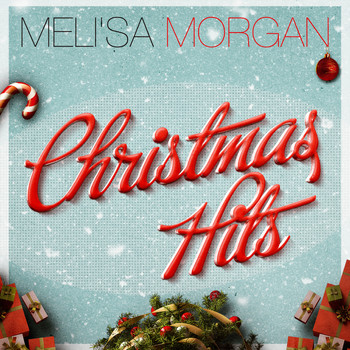 Meli'sa Morgan - Christmas Hits