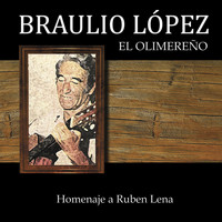 Braulio López - Homenaje Ruben Lena