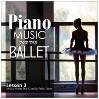 Alessio De Franzoni - Piano Music for the Ballet, Lesson 3: Music from the Classic Fairy Tales
