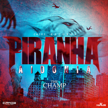 Aidonia - Piranha - Single