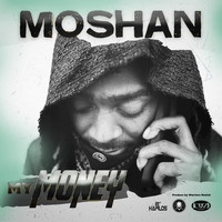 Moshan - My Money - Single