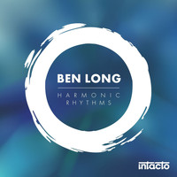 Ben Long - Harmonic Rhythms EP