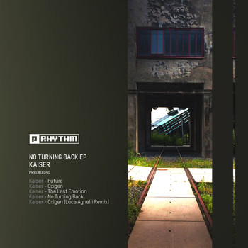 Kaiser (K S R) - No Turning Back EP