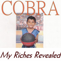 Cobra - My Riches Revealed