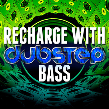 Various Artists - Recharge with Dubstep Bass