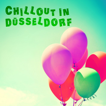 Various Artists - Chillout in Düsseldorf