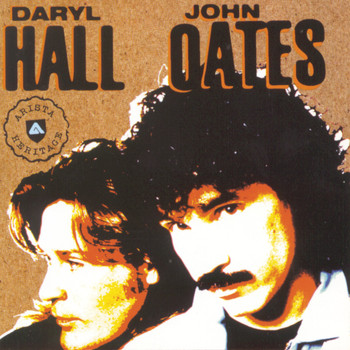 Daryl Hall & John Oates - Arista Heritage Series: Daryl Hall & John Oates