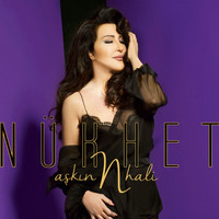 Nükhet Duru - Aşkın N Hali