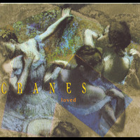 Cranes - Loved