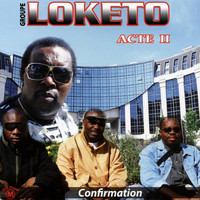 Loketo - Acte II : confirmation