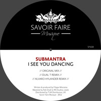 Submantra - I See You Dancing