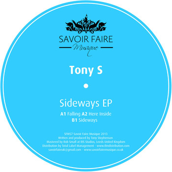 Tony S - Sideways EP