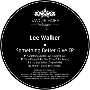 Lee Walker - Something Better Give
