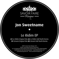 Jon Sweetname - Le Ridim EP