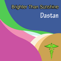 Dastan - Brighter than Sunshine