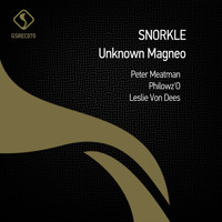 Snorkle - Unknown Magneo