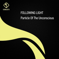 Following Light - Particle of the Unconscious
