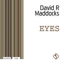 David R Maddocks - Eyes